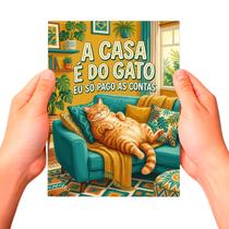 Placa Decorativa MDF A Casa É do Gato Cor: Multicolorido Placa Decorativa MDF A Casa É do Gato Cor: Multicolorido