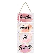 Placa decorativa MDF Família, amor, fé, gratidão PL114