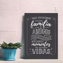 Placa Decorativa MDF Frase Família Reunida 30x40