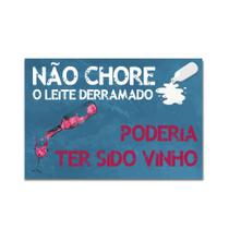 Placa Decorativa MDF Frase Vinho e Leite 30x40