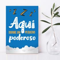 Placa Decorativa MDF Infantil Frase Pequeno Poderoso 30x40