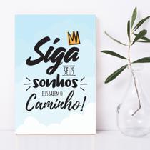 Placa Decorativa MDF Infantil Frase Siga Seus Sonhos Placa Decorativa MDF Infantil Frase Siga Seus Sonhos