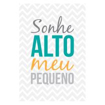 Placa Decorativa MDF Infantil Frase Sonhe Alto 30x40