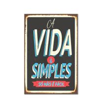 Placa Decorativa MDF Vintage A Vida é Simples Placa Decorativa MDF Vintage A Vida é Simples