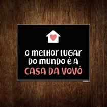 Placa Decorativa Melhor Lugar Mundo Casa Da Vovó 18x23cm 5un