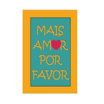 Placa Decorativa Moldura - Frases - Mais Amor - cod. 5330