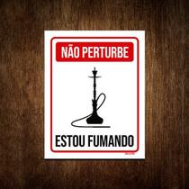 Placa Decorativa - Não Perturbe Estou Fumando 36x46