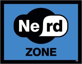 Placa Decorativa - Nerd Zone Zona Nerd (27X35)