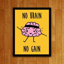 Placa Decorativa - No Brain No Gain Placa Decorativa - No Brain No Gain