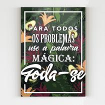 Placa decorativa para todos os problemas foda-se mdf 20x29