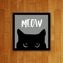 Placa Decorativa Pet - Meow Cat Gato