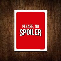 Placa Decorativa - Please No Spoiler 36x46