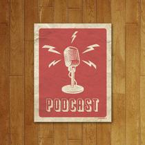 Placa Decorativa Podcast vintage