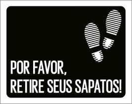 Placa Decorativa - Por Favor Retire Sapatos 36X46