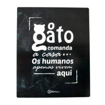 Placa Decorativa Preta - O Gato Comanda - Catmypet