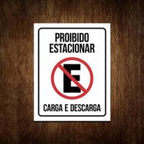 Placa Decorativa - Proibido Estacionar Carga Descarga 27X35