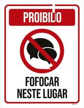 Placa Decorativa - Proibido Fofocar Neste Lugar 27X35