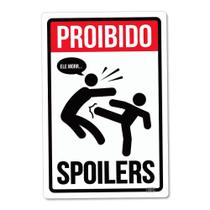 Placa Decorativa Proibido Spoilers - Decoração Geek Placa Decorativa Proibido Spoilers - Decoração Geek