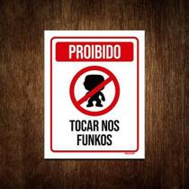 Placa Decorativa - Proibido Tocar Nos Funkos 36X46