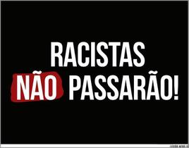 Placa Decorativa - Racistas Não Passarão 27X35