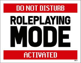 Placa Decorativa - Roleplaying Mode Activated 27X35