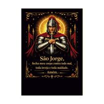 Placa Decorativa São Jorge Frase Fecha Meu Corpo 40x60cm Placa Decorativa São Jorge Frase Fecha Meu Corpo 40x60cm