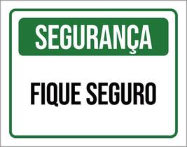 Placa Decorativa - Segurança Fique Seguro 27X35