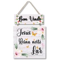 Placa decorativa Seja bem vindo Jesus reina neste lar PL306