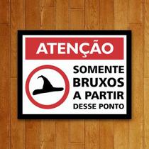 Placa Decorativa - Somente Bruxos Nesta Área