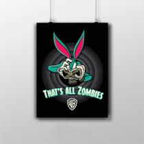 Placa Decorativa That's all zombies Warner Bros Placa Decorativa That's all zombies Warner Bros