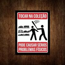 Placa Decorativa - Tocar Na Coleção De Carros Risco (27X35)