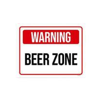 Placa Decorativa - Warning Beer Zone 18X23