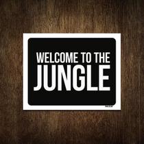Placa Decorativa - Welcome To The Jungle 27X35 Placa Decorativa - Welcome To The Jungle 27X35
