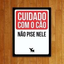 Placa Decorativo Pet Cuidado Com O Cão Não Pise Nele (27X35)