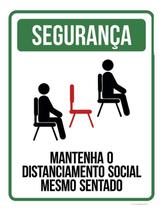 Placa Distanciamento Social Mantenha Mesmo Sentado 18X23