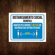 Placa Distanciamento Social Significa Manter 2 Metros 36x46 - Sinalizo