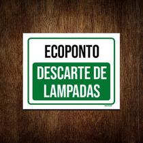 Placa Ecoponto Descarte De Lampadas 36x46 - Sinalizo