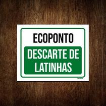 Placa Ecoponto Descarte De Latinhas 18x23 - Sinalizo