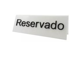 Placa em Acrílico Reservado Alto Relevo 15cm Bar Restaurante Festas