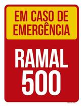 Placa Em Caso De Emergência Ramal 500 Segurança Aviso 36X46