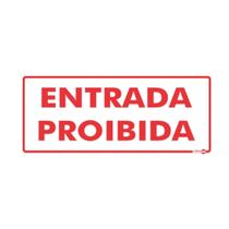 Placa Entrada Proibida 30 x 6,5 Cm PS59 Encartale Placa Entrada Proibida 30 x 6,5 Cm PS59 Encartale