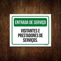 Placa Entrada Serviço Visitantes Prestadores Serviços 36X46