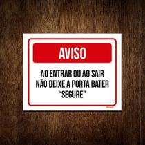 Placa Entrar Sair Não Deixe Porta Bater Segure 18x23cm 5un Placa Entrar Sair Não Deixe Porta Bater Segure 18x23cm 5un