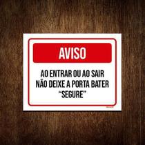 Placa Entrar Sair Não Deixe Porta Bater Segure 18x23cm 5un Placa Entrar Sair Não Deixe Porta Bater Segure 18x23cm 5un