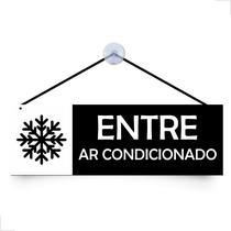 Placa Entre Ar Condicionado C/ Ventosa e Cordinha 30x10cm