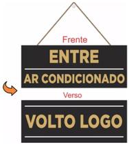 Placa Entre Ar Condicionado Volto Logo c/ Cordão e Ventosa de 25x10cm