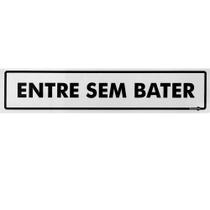 Placa Entre sem Bater 30 x 6,5 Cm PS43 Encartale