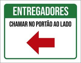 Placa Entregadores Chamar Portão Lado Seta Esquerda 27X35