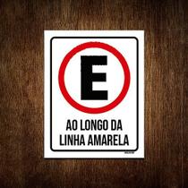 Placa Estacionamento Ao Longo Linha Amarela 18x23