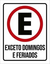 Placa Estacionamento Exceto Domingos Feriados 36X46